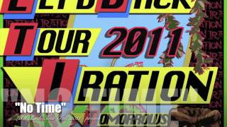 "No Time" - Iration - Lei'd Back Tour Fall 2011 promo