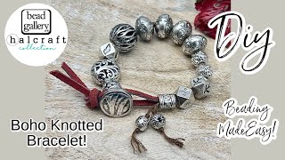 How To Create A Knotted Leather Bohemian Bracelet! Tips, Tricks, &amp; Hacks For Making DIY Jewelry.