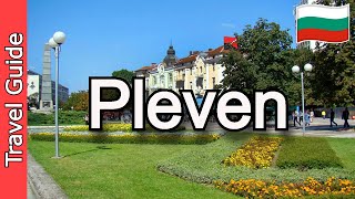 Pleven, Bulgaria 🇧🇬 Travel Guide: 12 Must Visit Spots in Pleven