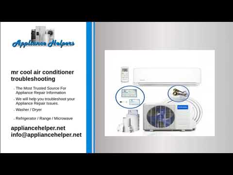 mr cool air conditioner troubleshooting - YouTube