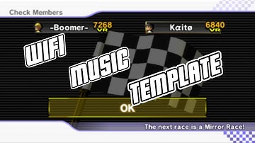 Mario Kart Wii -  Wi-Fi Music Template Release (+Download)