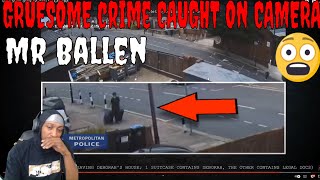 SHE IS A SAVAGE | MR BALLEN - GRUESOME crime CAUGHT ON CAMERA (REACTION)