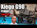 ✅ Xiegu G90 ремонт длиной в 9 1/2 недель (Comm Lost, Repair)