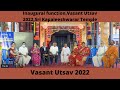 Inaugural function vasant utsav 2022  vasant utsav 2022 festival of dance