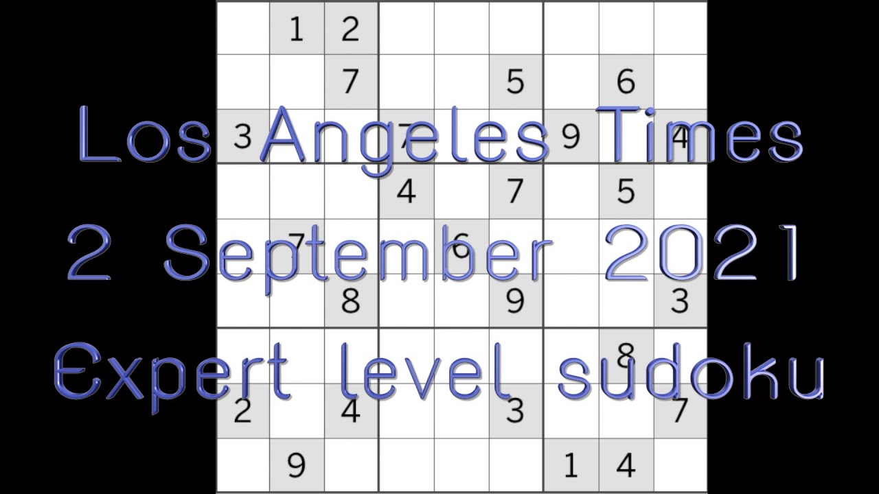 Sudoku solution – Los Angeles Times sudoku 2 September 2021 Expert ...
