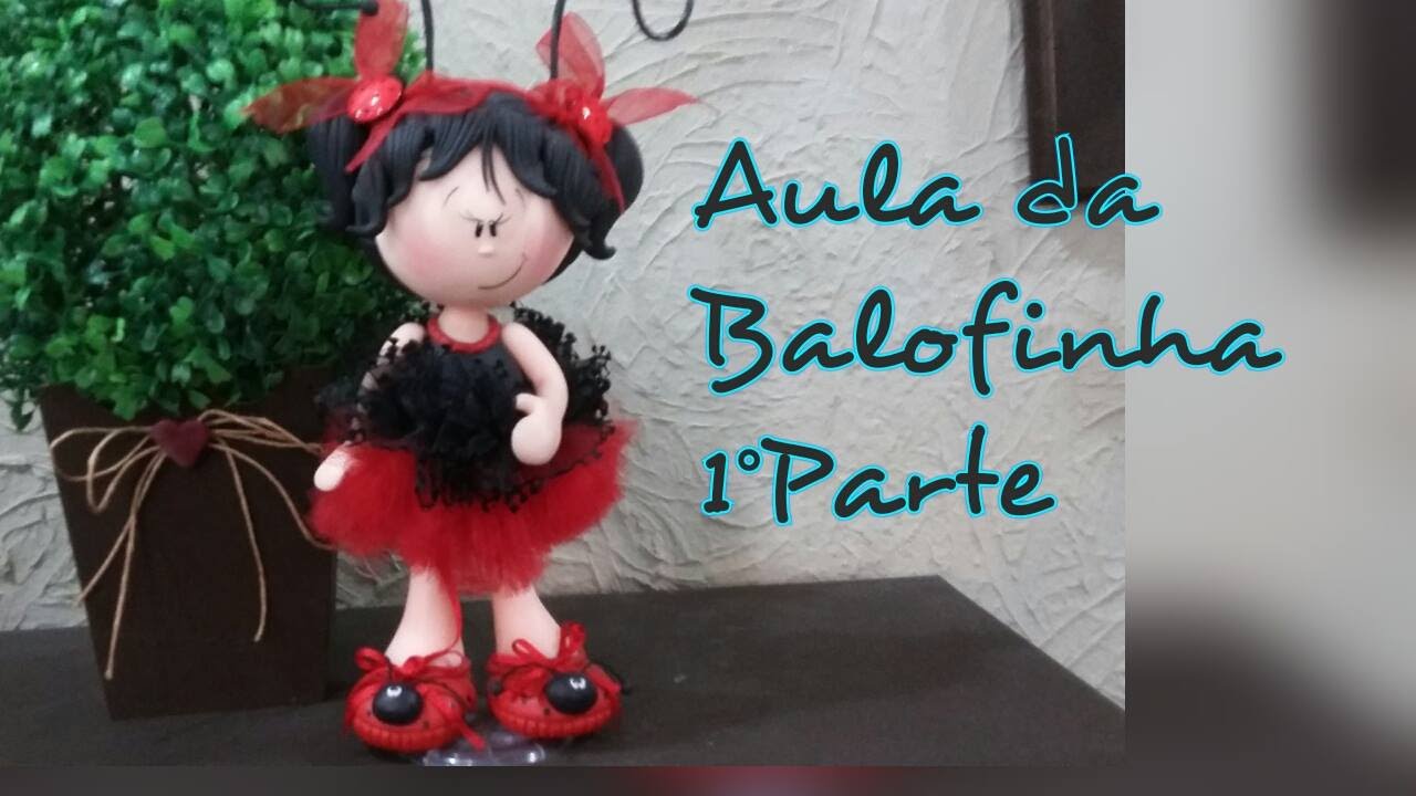 DIY-1°PARTE Balofinha Joaninha/ Elisangela Motta