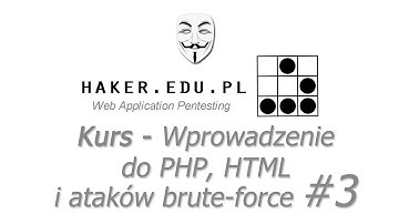 #3 Wprowadzenie HTML, PHP i brute-force  | Kurs Web Application Pentesting