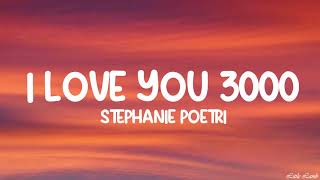 Stephanie Poetri - I Love You 3000 (Lyrics)