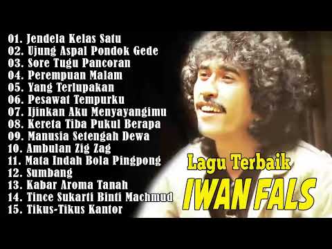 IWAN FALS FULL ALBUM TERBAIK 2024 NOSTALGIA TAHUN 90AN | JENDELA KELAS SATU, UJUNG ASPAL PONDOK GEDE