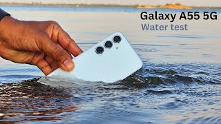 Samsung Galaxy A55 Water Test | IP67 Water and Dust Resistant