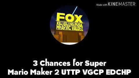 3 Chances for Super Mario Maker 2 UTTP VGCP EDCHP