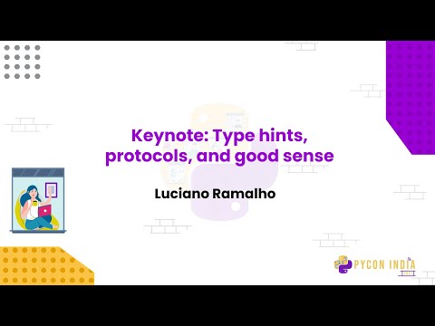 Image from Keynote: Type hints, protocols, and good sense