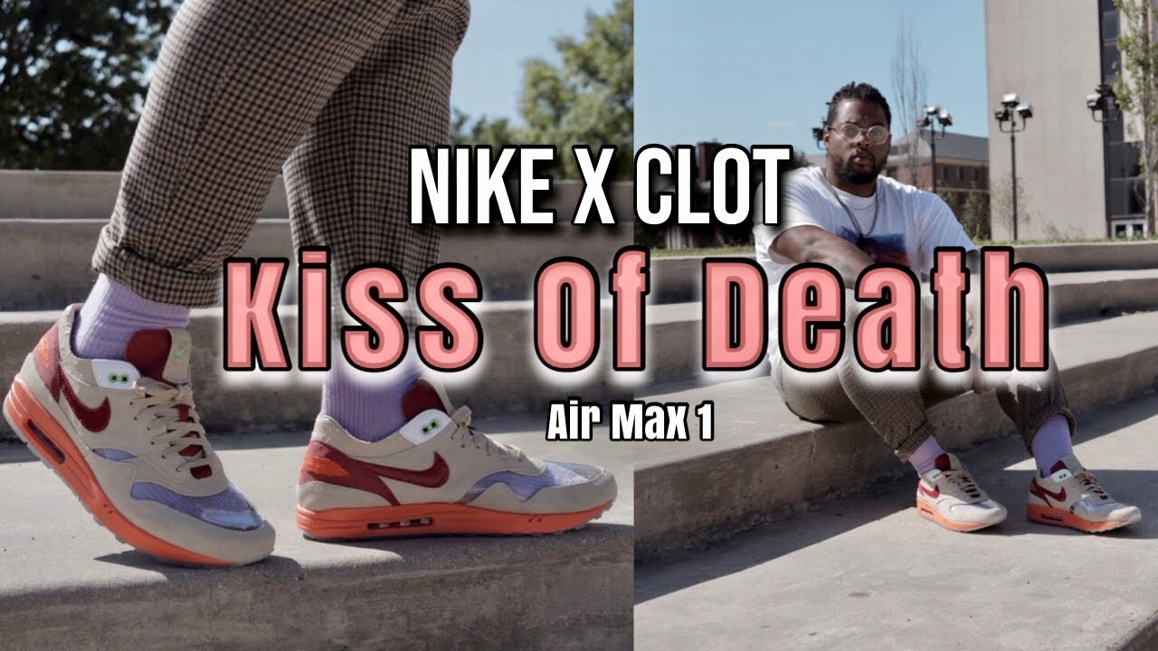 CLOT × NIKE AIR MAX "KISS OF DEATH"