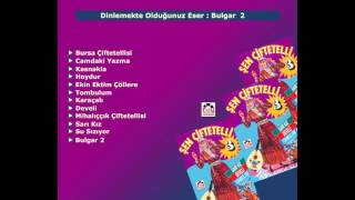 Bulgar 2 - Şen Çiftetelli Ekibi - 3