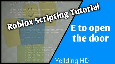 Roblox Scripting Tutorial Keybind Door