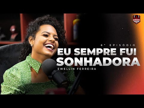 EU SEMPRE FUI PERSISTENTE | DERICAST - EWELLYN FERREIRA
