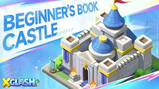 Basic Castle Chapter丨Beginner's Book | X-Clash screenshot 1