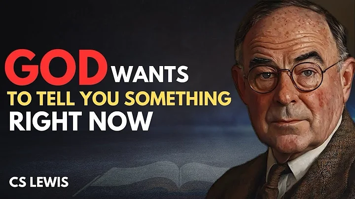 God Wants to Tell You Something  A Message You Were Meant to Hear  CS Lewis Inspired