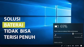 Cara Mengatasi Baterai Laptop Tidak Bisa Penuh 100%