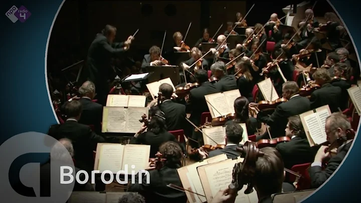 Borodin: Second Symphony - Royal Concertgebouw Orc...