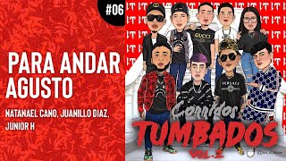 06. Para Andar Agusto - Natanael Cano, Juanillo Diaz, Junior H | Audio | Corridos Tumbados 2
