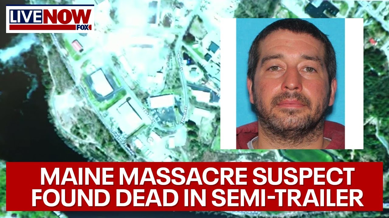 Maine shooting suspect found dead in semitrailer LiveNOW from FOX