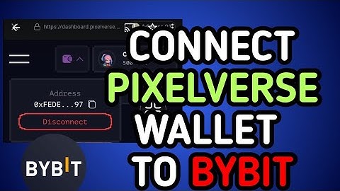 How To Connect PIXELVERSE  Dashboard  To Bybit