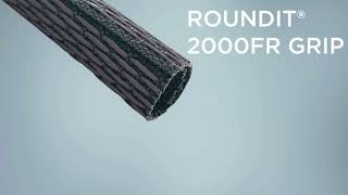 Systems Protection - ROUNDIT® 2000 FR GRIP