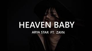 Ayra Starr Feat. Zayn - Heaven Baby (Lyrics)