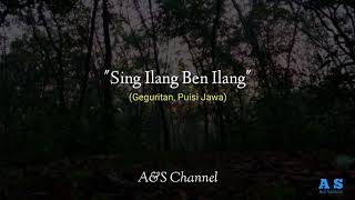 Geguritan, puisi Jawa - sing ilang ben ilang, | musikalisasi puisi, | A&S Channel