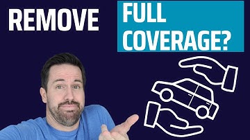 Your Vehicle Is Paid Off | Should You Remove "Full Coverage"?