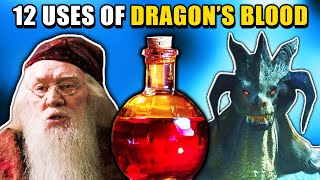 The 12 Uses of Dragon's Blood - Harry Potter Theory