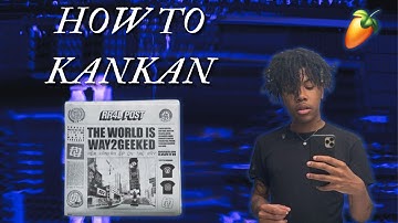 How To Make SPACEY Beats For KANKAN (Way2Geeked, Fl Studio Tutorial)