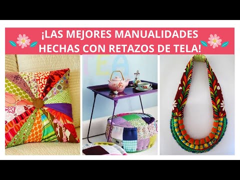 13 Ideas De Manualidades Hechas Con Retazos De Tela 