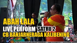 ABAH LALA SATRU 2 LIVE PERFORM IN KALIBENING CB BANJARNEGARA #cbbanjarnegara #kalibening