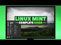 Learn How To Use Linux Mint Easily! | Complete Video Tutorial