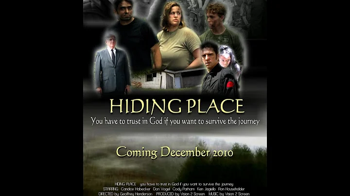 Hiding Place ( The Movie )  by Geoffrey's Planet LLC