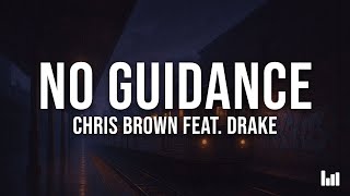 Chris Brown  No Guidance s Feat Drake