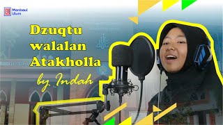 Duqtu Walalan Atakhola ‘An milãdil mabrus by Indah Santri kelas 6 PP. Manbaul Ulum Cirebon