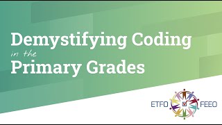Demystifying Coding in the Primary Grades