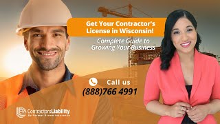 Boost Your Business in Wisconsin with the Right Contractor License
