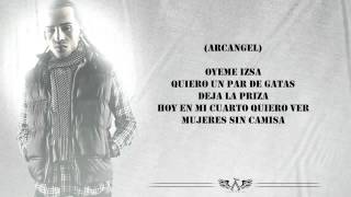 Solamente Me Basta - Arcangel Ft. Izsa El Poderoso (Original) (Con Letra) 2011