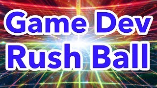 Game Dev - Rush Ball screenshot 2