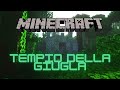 IL TEMPIO DELLA GIUNGLA!!! COME TROVARLO E PERCHÉ!!! GUIDA COMPLETA!!! - Tutorial Minecraft ITA