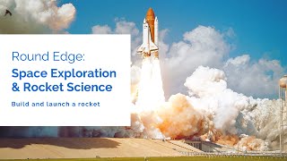 Space Exploration and Rocket Science Introduction