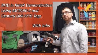 RFID in Retail Demonstration Using MC9190-Z and Century Link RFID Tags