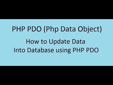 code php update ฐานข้อมูล  Update 2022  How to Update Data into Database using PHP PDO