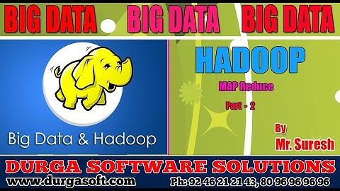 BIG Data || Hadoop Map Reduce Part - 2  by Suresh