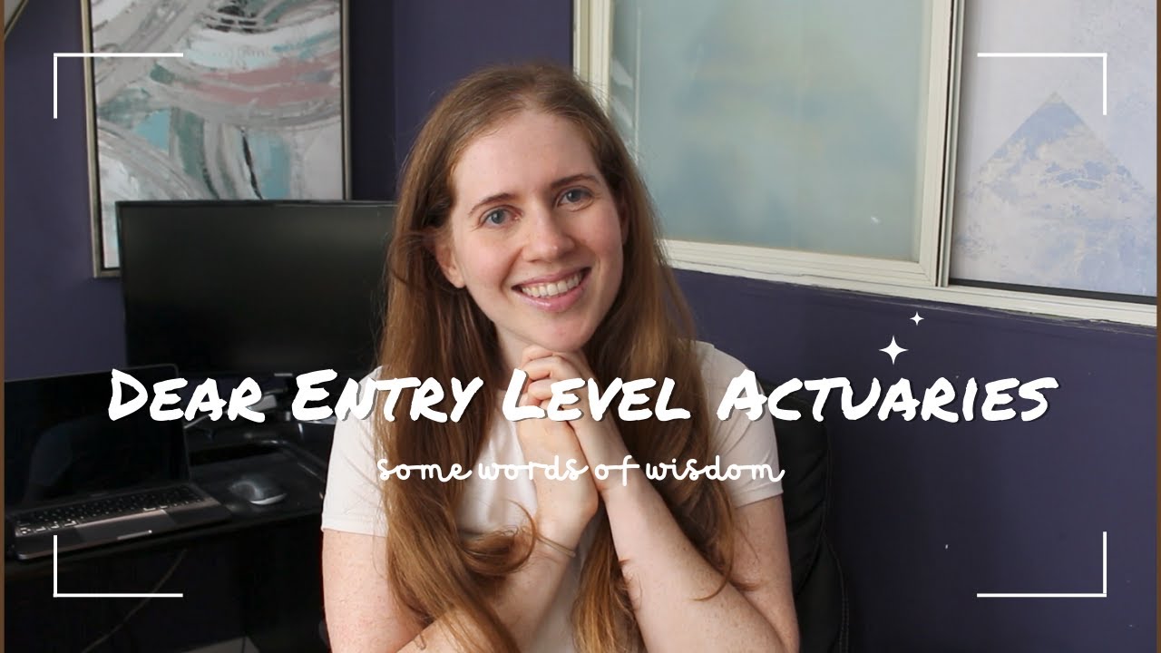 dear-entry-level-actuaries-youtube