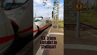 ICE 3neo Einfahrt in Stuttgart🚅 #shorts